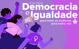 Logo do Sindicato para o Mês da Mulher: desenho com mulheres de punho erguido e a frase: Democracia e Igualdade, para todas as mulheres, para todos nós