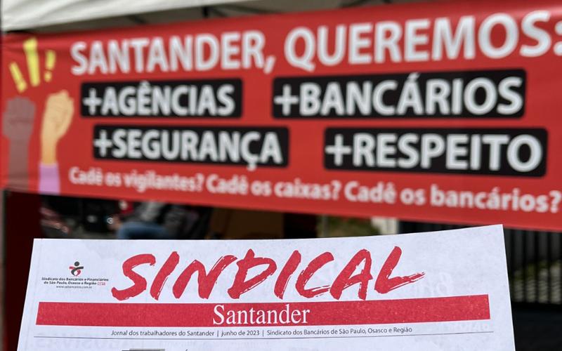 Sindicato cobra do Santander condições de trabalho no “Desendivida