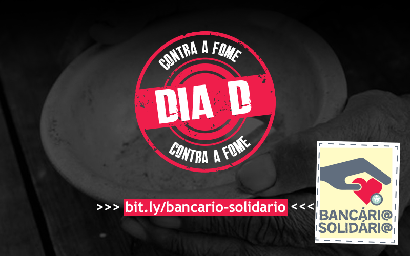 Arte: Linton Publio Imagem de divulgação do Dia D da campanha Bancário Solidário