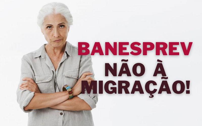 Arte: Afubesp Foto de idosa com a frase: Banesprev, não à migração!
