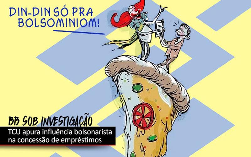 Arte: Contraf-CUT Arte: com logo do Banco do Brasil ao fundo, um palhaço diz: "Dindin só pra bolsominion"