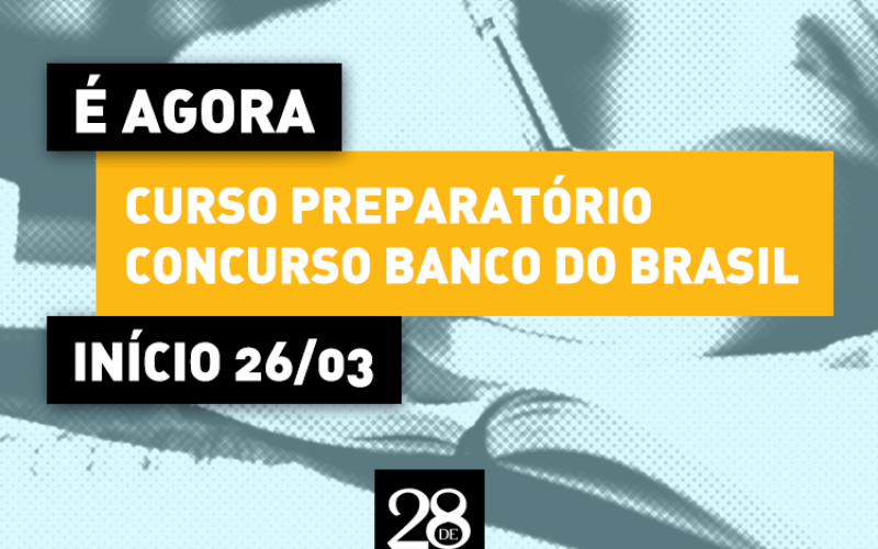 Concurso Banco Do Brasil: Faculdade 28 De Agosto Tem Curso Preparatório ...