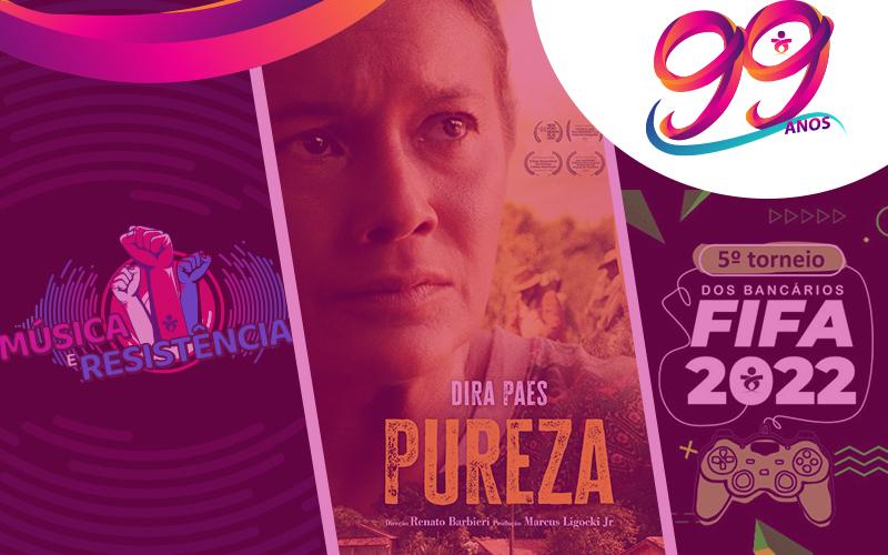 Montagem: Linton Publio/Seeb-SP Programação cultural dos 99 anos do Sindicato