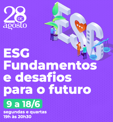ESG – Fundamentos e Desafios para o Futuro