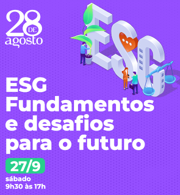 ESG – Fundamentos e Desafios para o Futuro