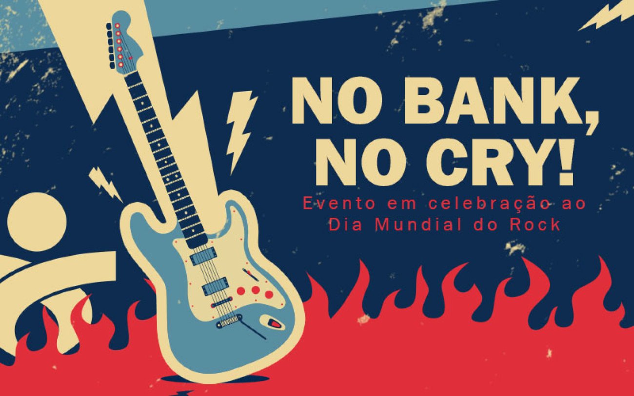 Arte em desenho composta de uma guitarra e, ao lado, o texto 'No Bank, no Cry'