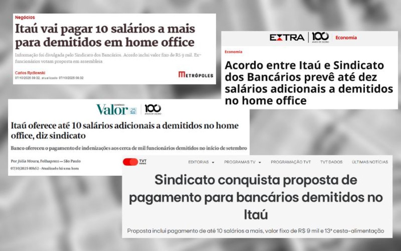 Acordo para demitidos do Itaú conquistado pelo Sindicato repercute na imprensa