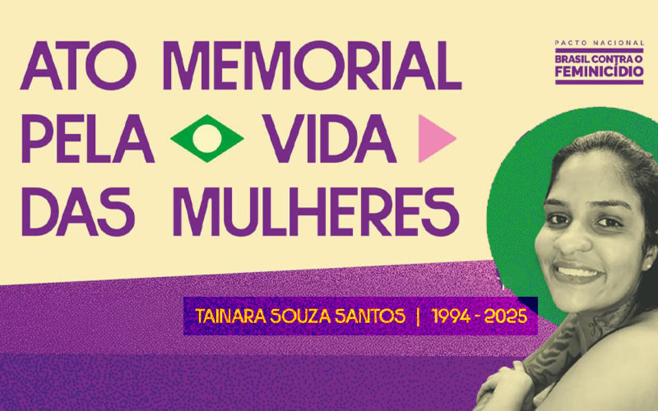 Arte do Ato Memorial pela Vida das Mulheres