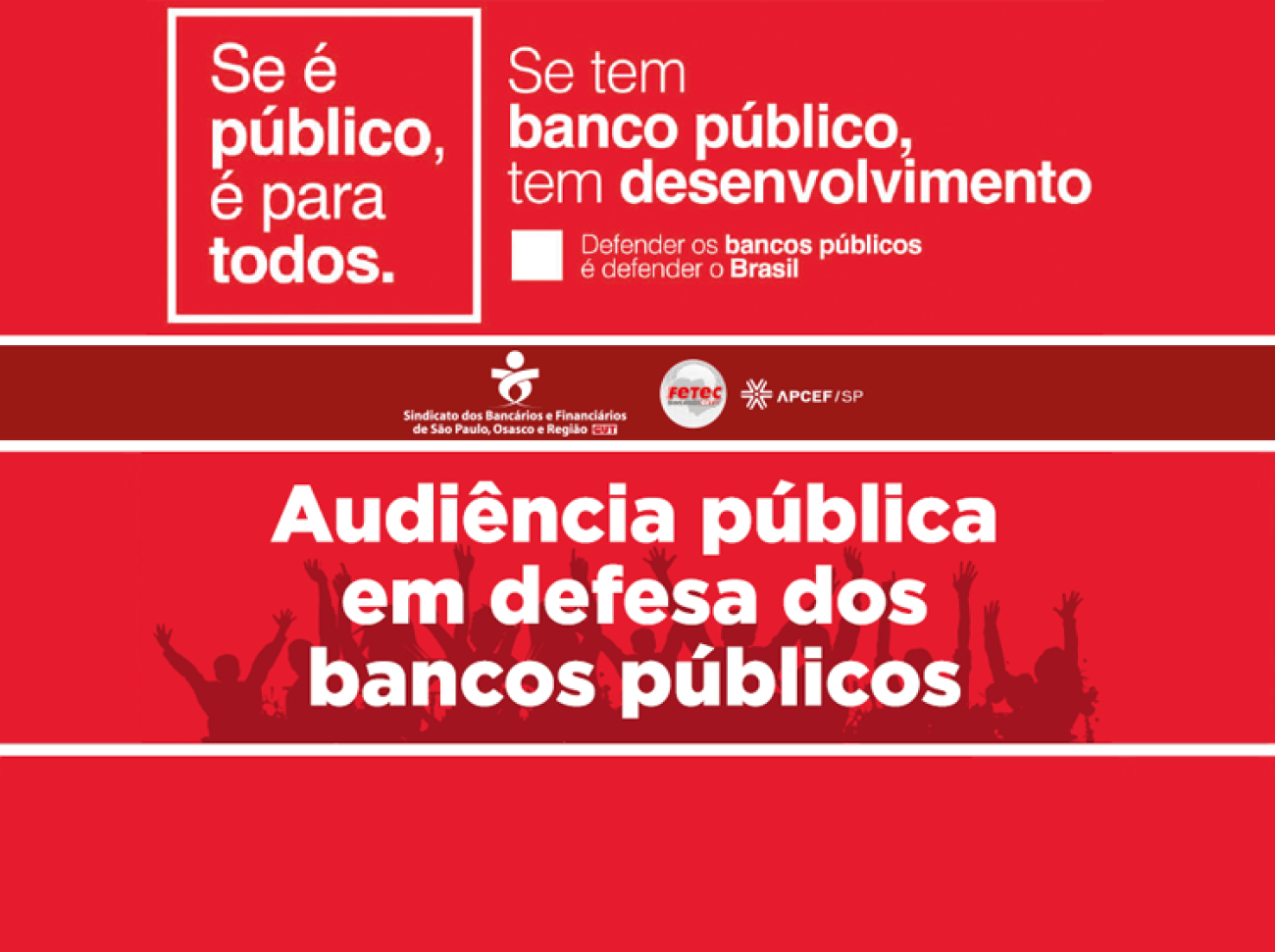 Bancos públicos estão no centro do debate Arte: Seeb-SP