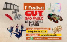 Divulgação do 1° Festival CUT São Paulo de Cultura e Artes