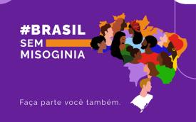 arte da campanha Brasil sem Misoginia