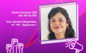 Adriana Magalhães, candidata apoiada pelo Sindicato nas eleições do Conselho Municipal de Políticas para Mulheres da Cidade de São Paulo