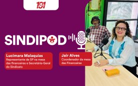 Sindipod apresenta detalhes e resultados da Campanha Nacional dos Financiários