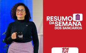 Fotografia de Erica de Oliveira, secretária de Imprensa do Sindicato e apresentadora do Resumo da Semana, acompanhada da frase Resumo da Semana