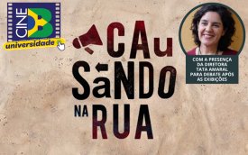 Arte mostra rosto da diretora de cinema Tata Amaral com cabelo curto e preto , num quadro de fundo marrom claro com letras vermelhas e azuis escrito Causando na rua