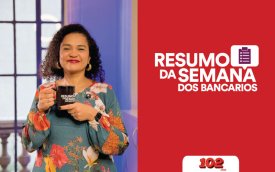 Fotografia de Erica de Oliveira, secretária de Imprensa do Sindicato e apresentadora do Resumo da Semana, acompanhada da frase Resumo da Semana