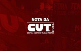 Nota da CUT (Reprodução) Nota da CUT (Reprodução)