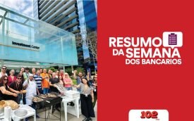Fotografia de protesto no Itaú, acompanhada da frase Resumo da Semana