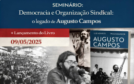 Sindicato celebra legado de seu ex-presidente Augusto Campos com seminário e lançamento de livro