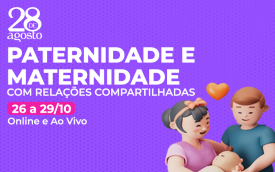 Arte do curso Paternidade e Maternidade com relações compartilhadas