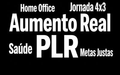 Palavras em fonte branca destacadas em fundo preto: "Home Office", "Jornada 4x3", "Aumento Real", "Saúde", "PLR", "Metas Justas"