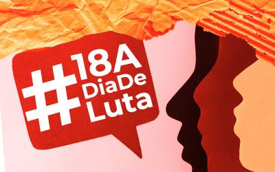 Imagem com a hashtag #18ADiaDeLuta