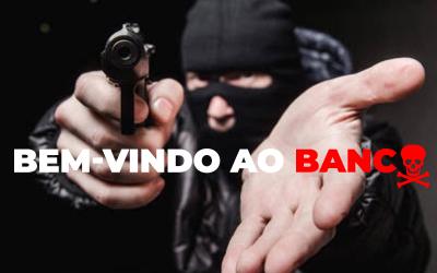 Arte composta por foto de homem mascarado apontando uma arma, sobposta ao texto "Bem vindo ao banco"