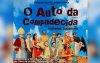 Peça "O Auto da Compadecida" é atração em SP com desconto para sindicalizados