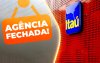 Itaú responde Sindicato sobre fechamento de agência, mas incoerências persistem
