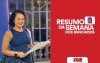 Fotografia de Erica de Oliveira, secretária de Imprensa do Sindicato e apresentadora do Resumo da Semana, acompanhada da frase Resumo da Semana