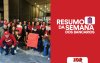 Fotografia mostra pessoas segurando cartaz em arte escrito Resumo da Semana 