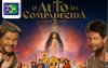 CineB retorna em agosto com sessões do filme "O Auto da Compadecida 2"